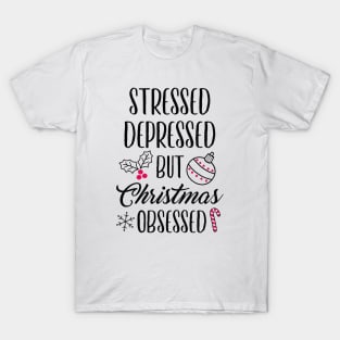 Christmas Obsessed T-Shirt